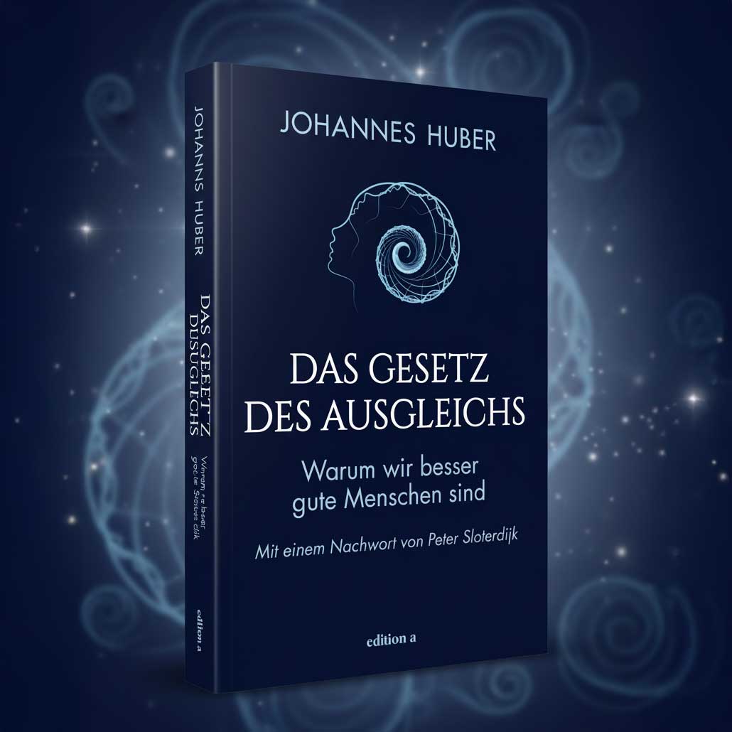 Das Gesetz des Ausgleichs - Warum wir besser gute Menschen sind