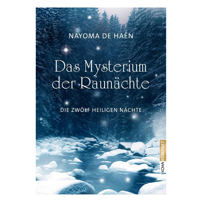 Das Mysterium der Raunächte, Nayoma de Haën