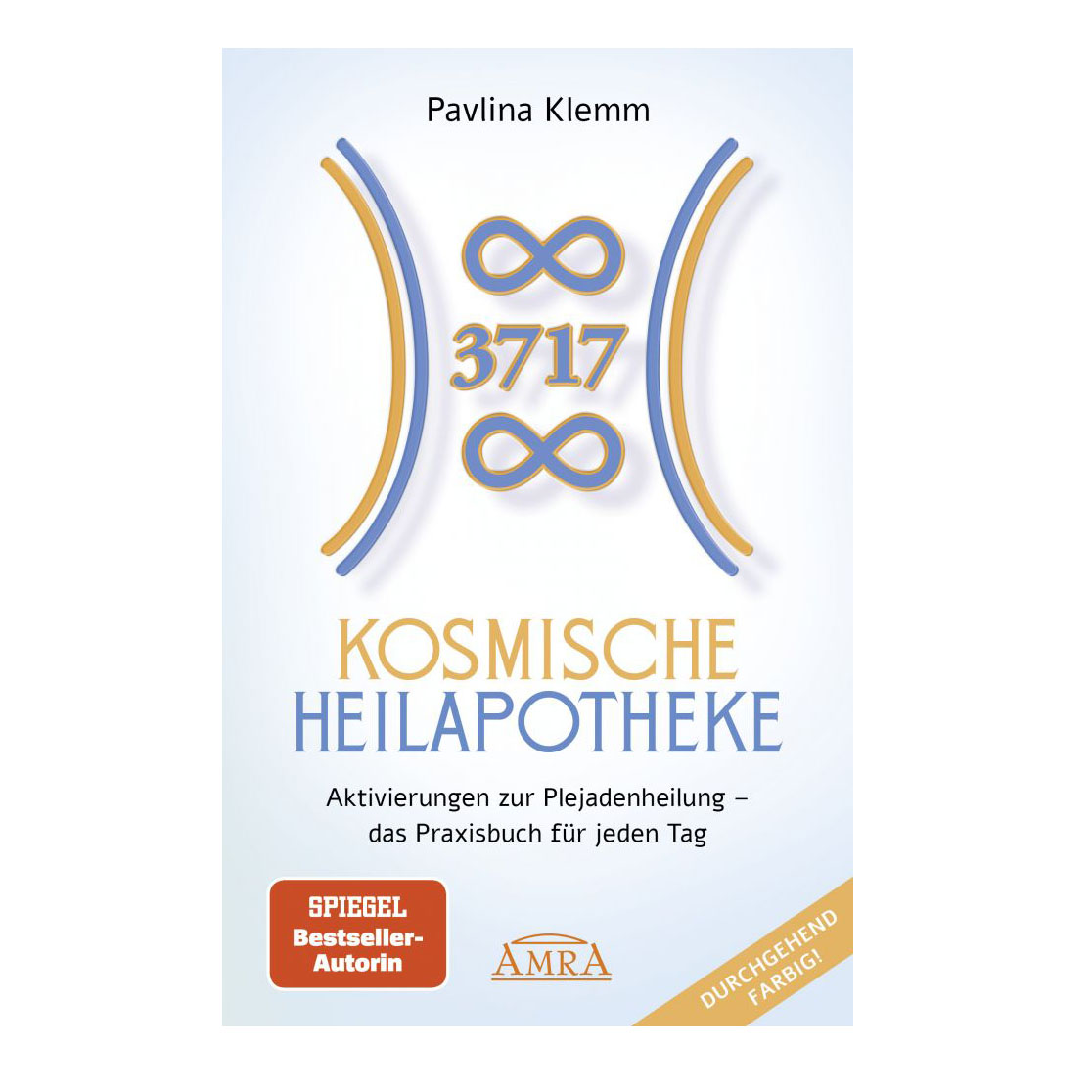 Kosmische Heilapotheke – Aktivierung der Plejadenheilung