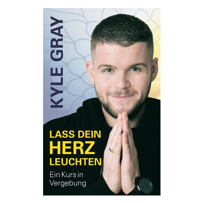 Lass dein Herz leuchten, Kyle Gray